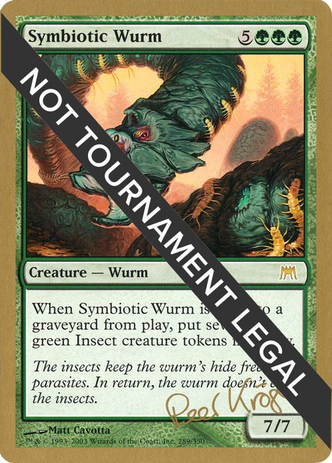Symbiotic Wurm 2003 Peer Kroger ONS [WCD]
