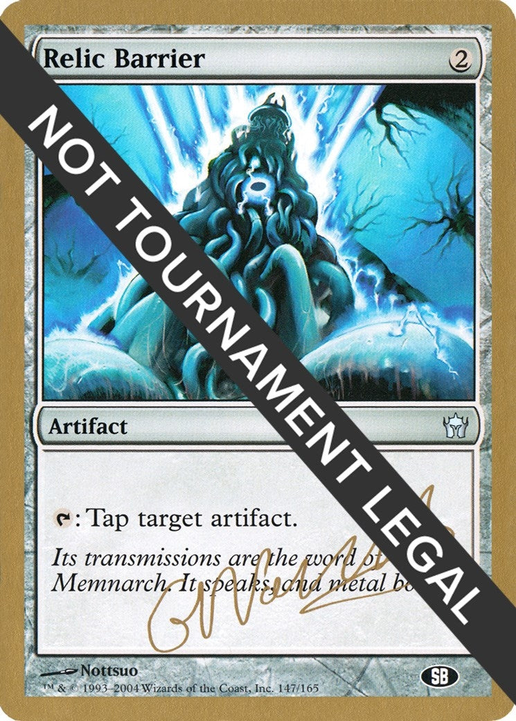 Relic Barrier 2004 Gabriel Nassif 5DN SB [WCD]