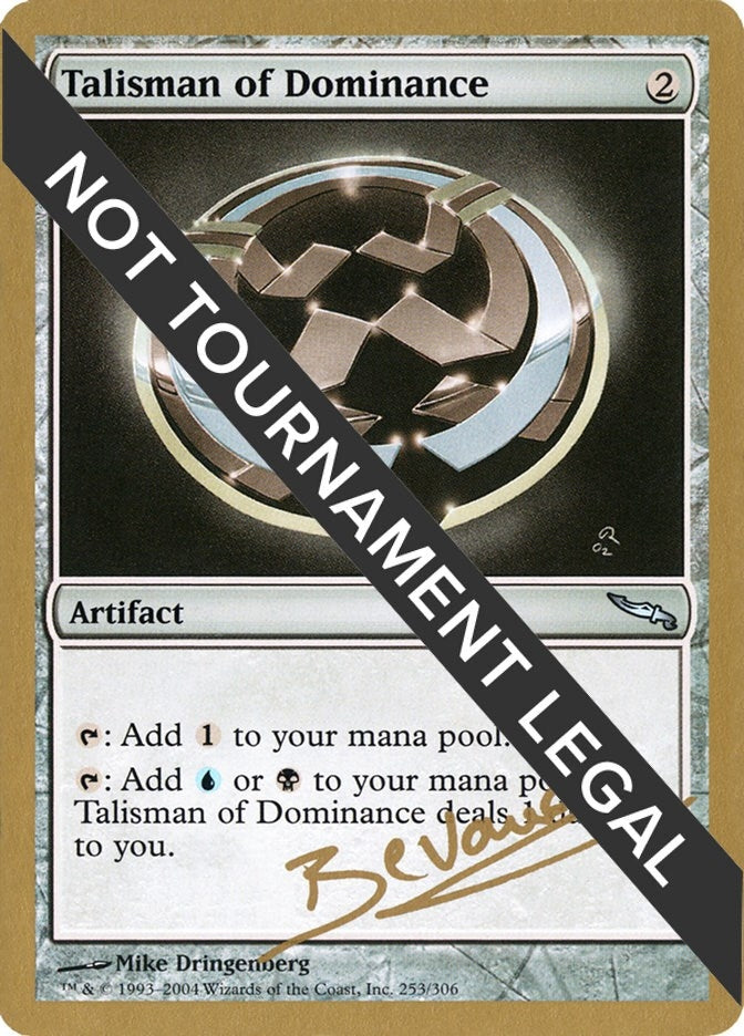 Talisman of Dominance 2004 Manuel Bevand MRD [WCD]