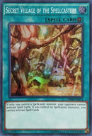 Secret Village of the Spellcasters (OP08-EN011) [OP08]