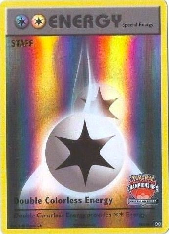 Double Colorless Energy 90 108 North America Championships Staff (090/123) [PR]