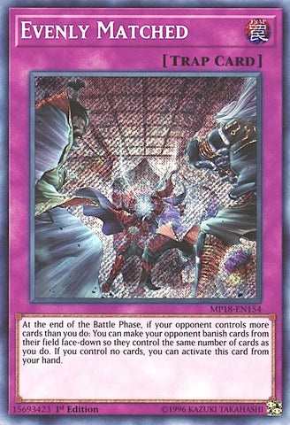 Evenly Matched (MP18-EN154) [MP18]