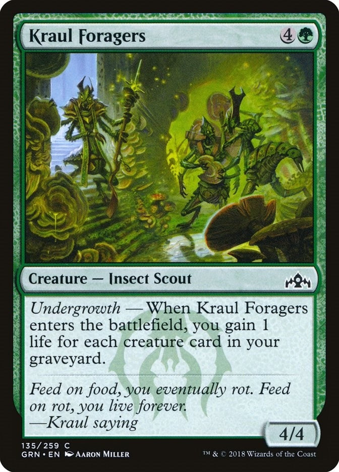 Kraul Foragers (135) [GRN]