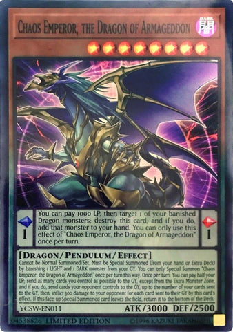 Chaos Emperor the Dragon of Armageddon SR (YCSW-EN011)