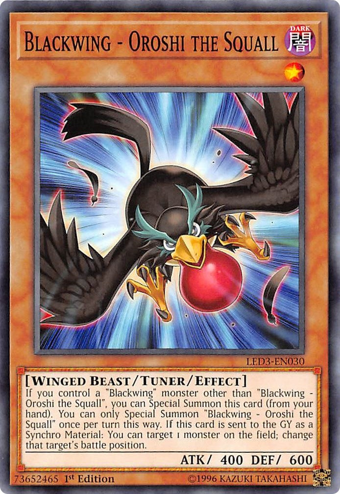 Blackwing Oroshi the Squall (LED3-EN030) [LED3]