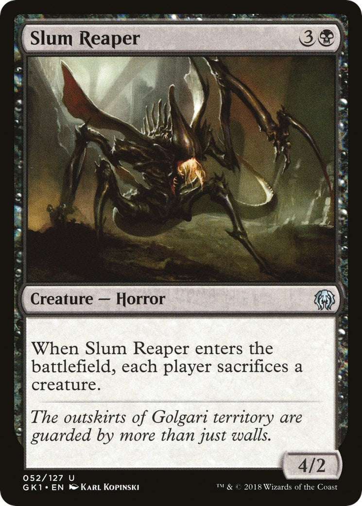 Slum Reaper (52) [GR1]