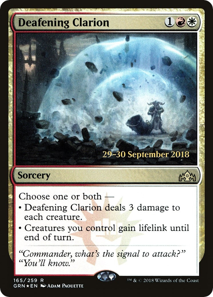 Deafening Clarion (165) [PRE]