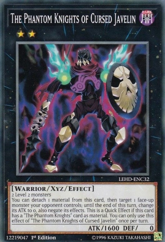 The Phantom Knights of Cursed Javelin (LEHD-ENC32) [LDK4]