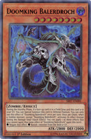 Doomking Balerdroch (SR07-EN001) [SR07]