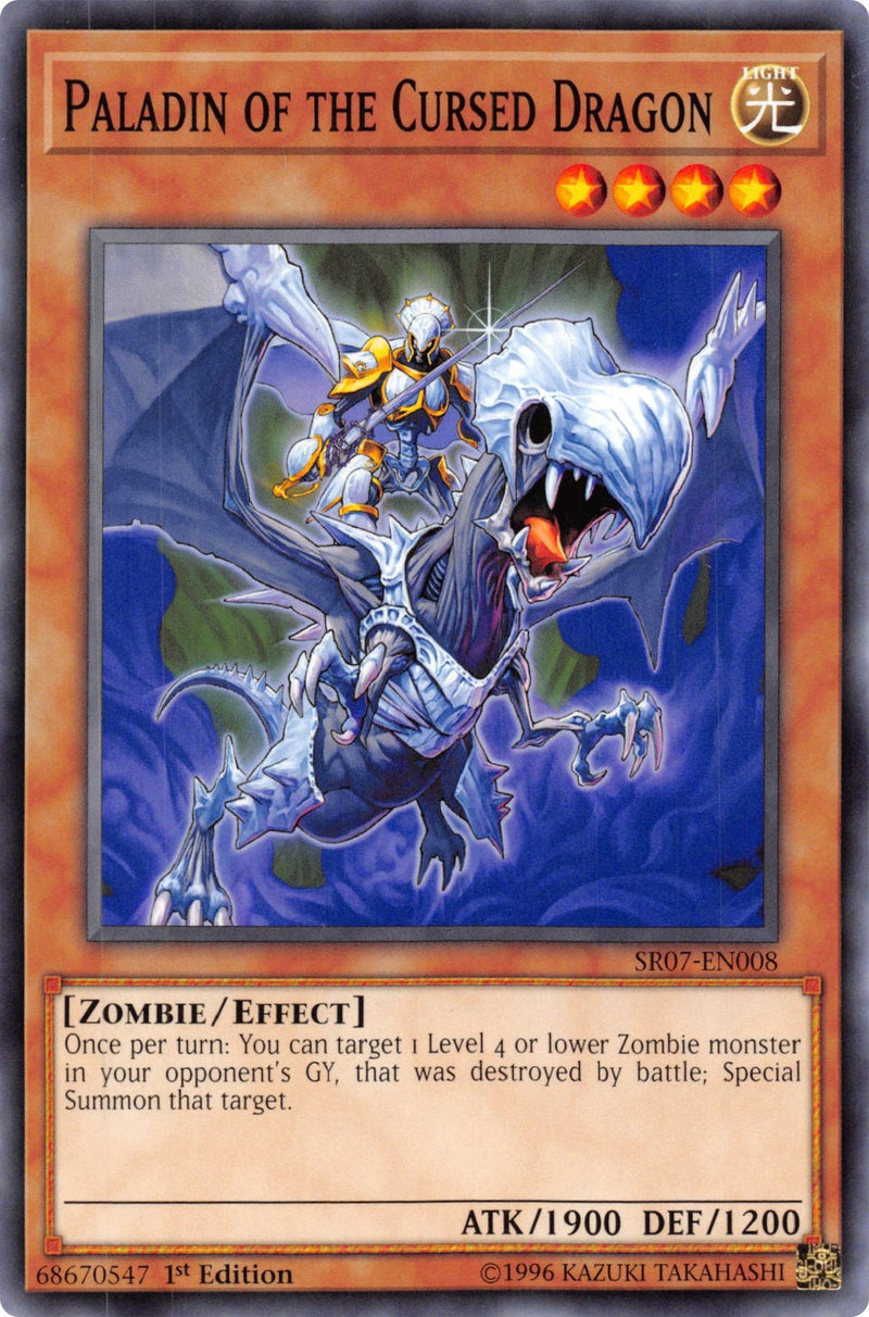 Paladin of the Cursed Dragon (SR07-EN008) [SR07]