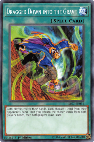 Dragged Down into the Grave (SR07-EN031) [SR07]