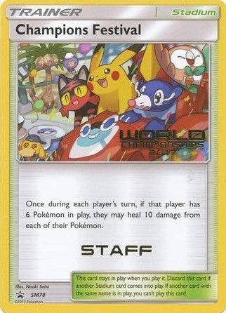 Champions Festival SM78 World Championships 2017 Staff (SM78) [SMP]