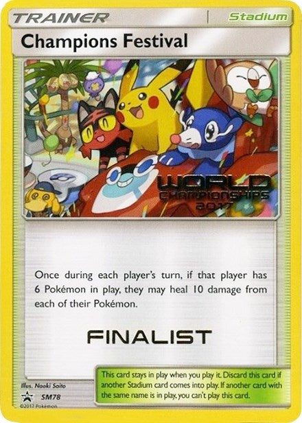 Champions Festival SM78 World Championships 2017 Finalist (SM78) [SMP]