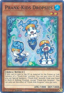 Prank Kids Dropsies (HISU-EN016) [HISU]
