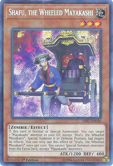 Shafu the Wheeled Mayakashi (HISU-EN030) [HISU]