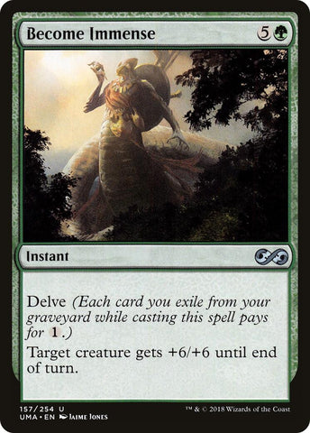 Become Immense (157) [UMA]