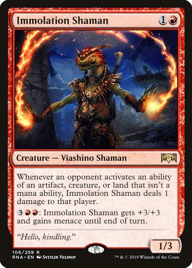 Immolation Shaman (106) [RNA]