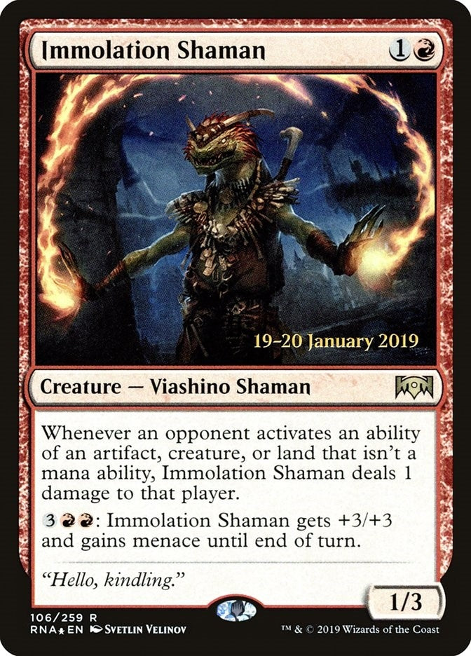 Immolation Shaman (106) [PRE]