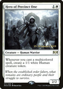 Hero of Precinct One (11) [PRE]