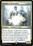Deputy of Detention (165) [PRE]
