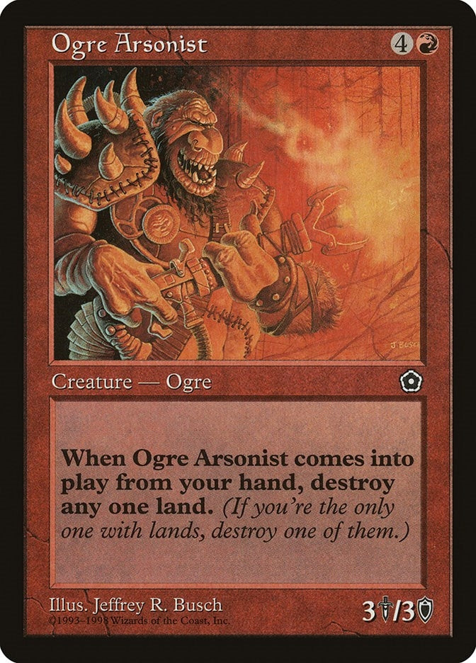 Ogre Arsonist [P02]