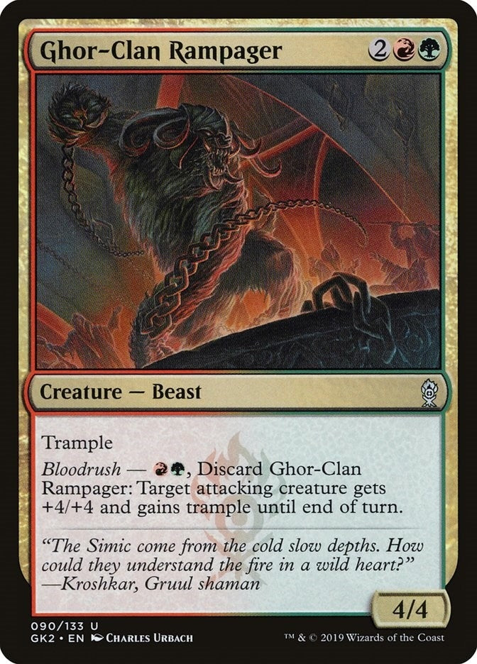 Ghor Clan Rampager (90) [GK2]