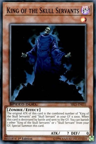 King of the Skull Servants (SBLS-EN031) [SBLS]