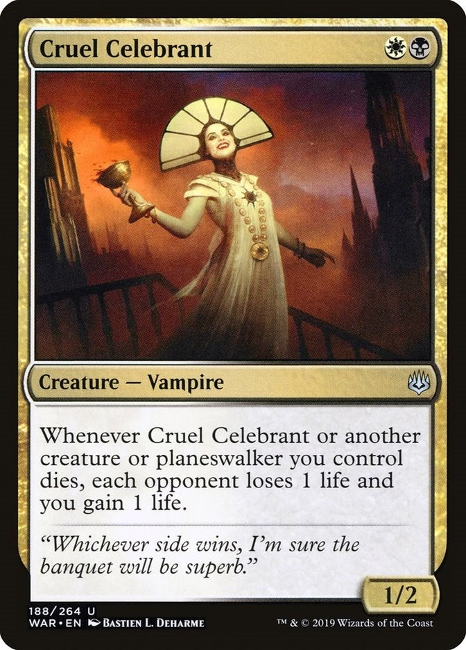 Cruel Celebrant (188) [WAR]