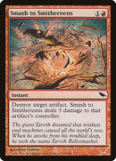 Smash to Smithereens (107) [SHM]