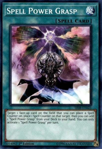 Spell Power Grasp (SR08-EN025) [SR08]