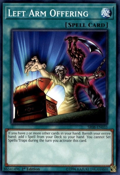 Left Arm Offering (SR08-EN033) [SR08]