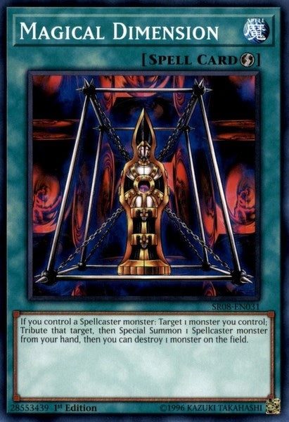 Magical Dimension (SR08-EN031) [SR08]