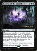 Command the Dreadhorde (82) [PRE]