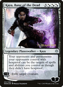 Kaya Bane of the Dead (231) [PRE]