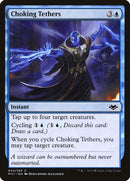 Choking Tethers (44) [MH1]