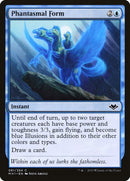Phantasmal Form (61) [MH1]