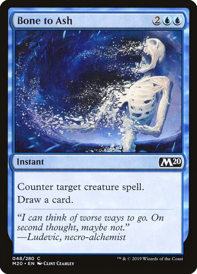 Bone to Ash (48) [M20]
