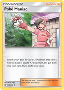 Poke Maniac (204/236) [SM11]