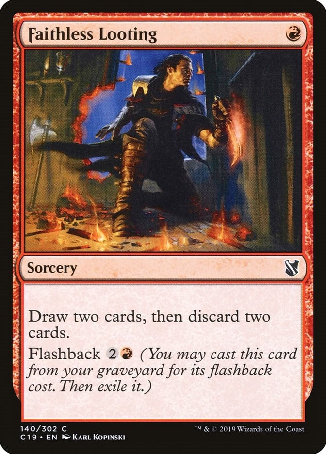 Faithless Looting (140) [C19]