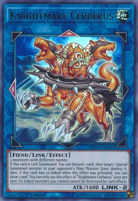 Knightmare Cerberus (MP19-EN026) [MP19]