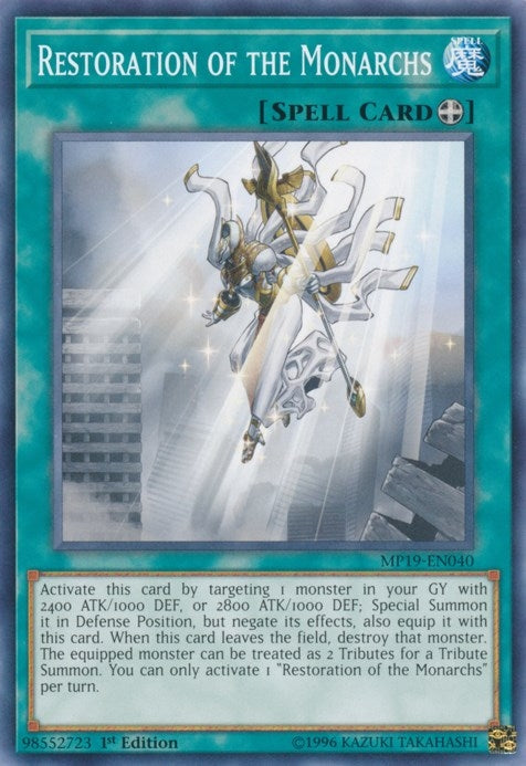 Restoration of the Monarchs (MP19-EN040) [MP19]