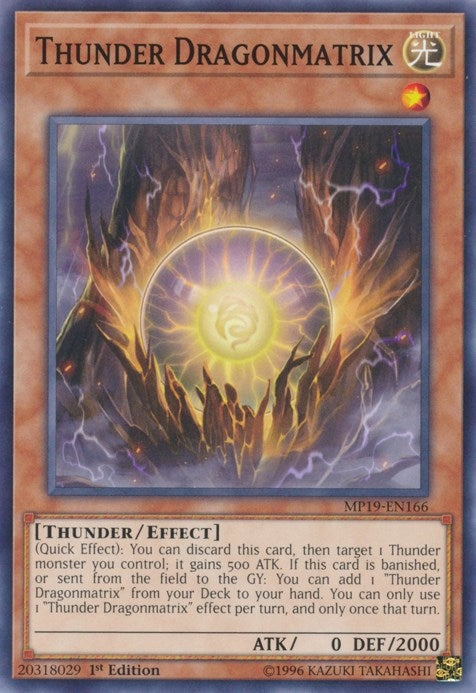 Thunder Dragonmatrix (MP19-EN166) [MP19]