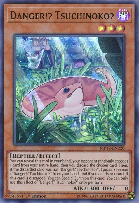 Danger Tsuchinoko (MP19-EN220) [MP19]