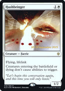 Hushbringer (18) [PRE]