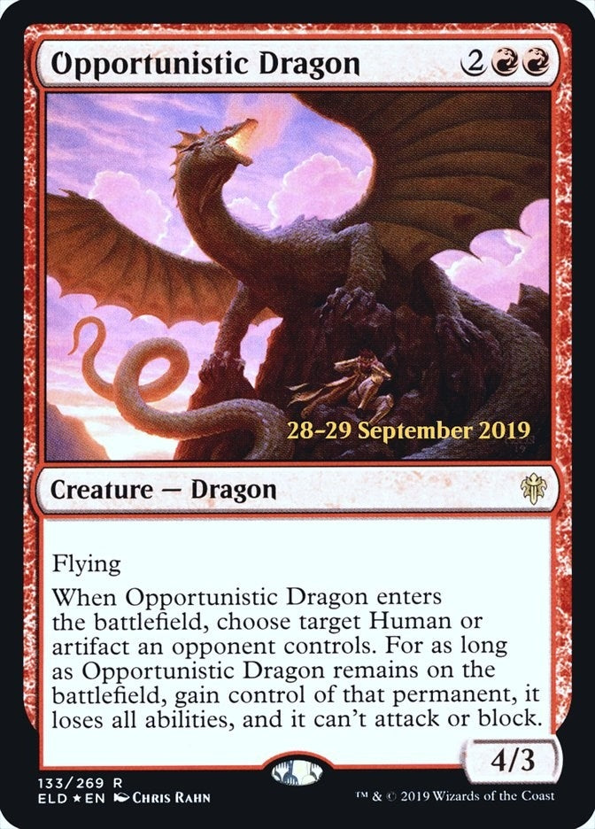 Opportunistic Dragon (133) [PRE]