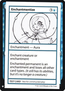 Enchantmentize [CMB1]