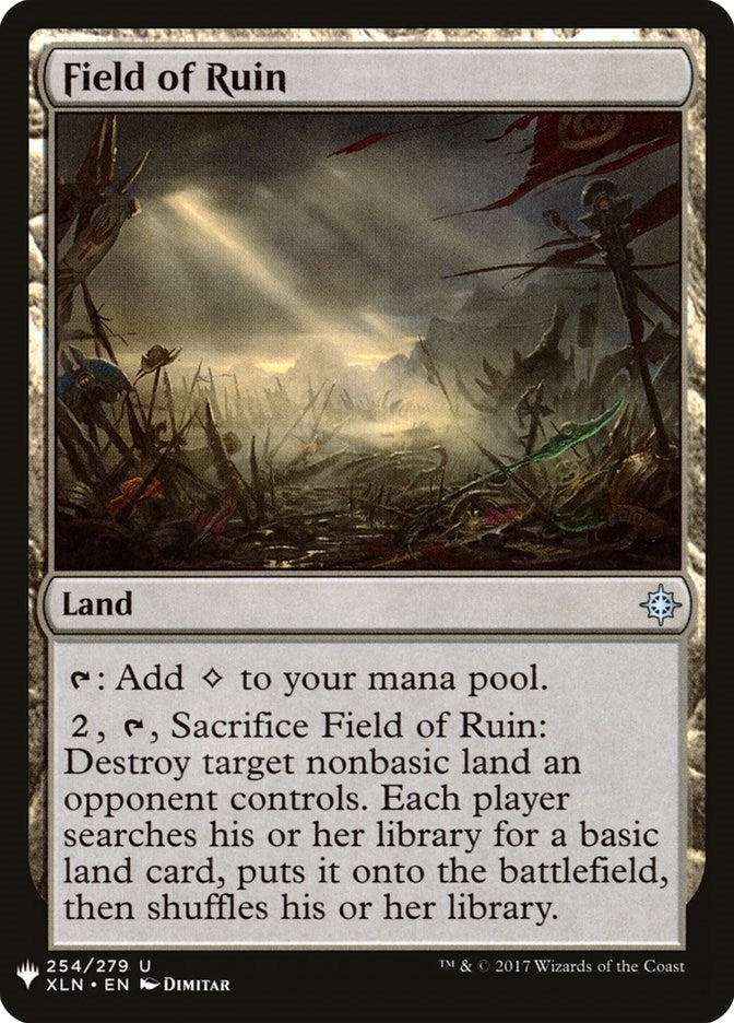 Field of Ruin (254) [LIST]