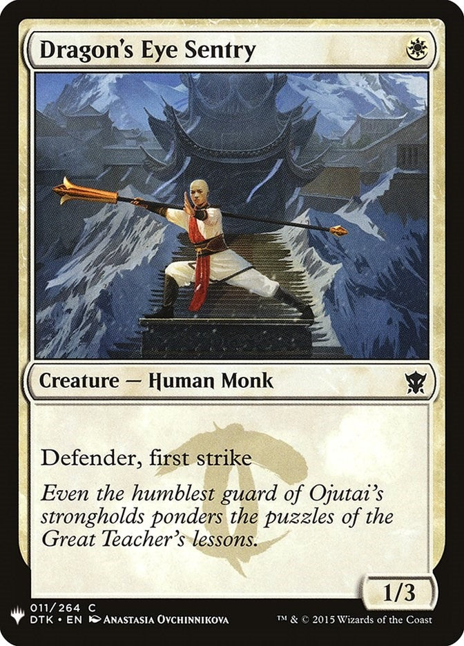 Dragons Eye Sentry (11) [LIST]