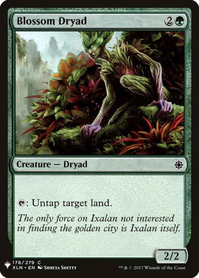Blossom Dryad (178) [LIST]