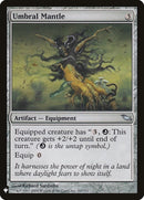 Umbral Mantle (267) [LIST]